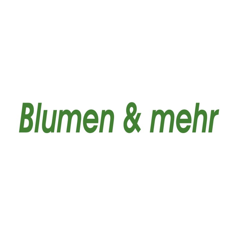 Blumen & mehr